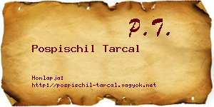 Pospischil Tarcal névjegykártya